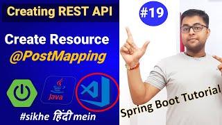 @PostMapping | Creating Resource REST API | REST API using  Spring Boot | Spring Boot Tutorial