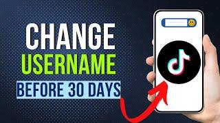 How To Change Username in Tiktok Before 30 Days 2024