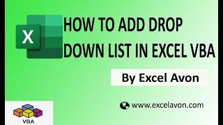 how to add data validation drop down list using excel VBA - Excel VBA