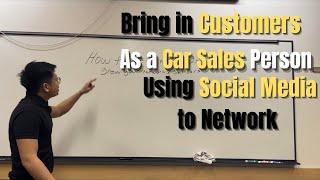 How to sell more cars as a car salesmen using social media as a networking tool