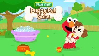 SESAME STREET | PUPPY PET CARE WITH ELMO