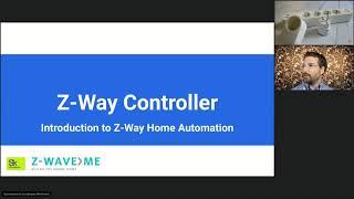 Z-Way webinar series: Introduction to Z-Way Home Automation