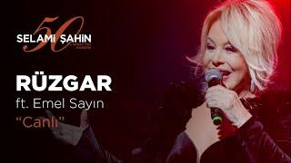 Selami Şahin ft. Emel Sayın - Rüzgar (50. Sanat Yılı Konseri)