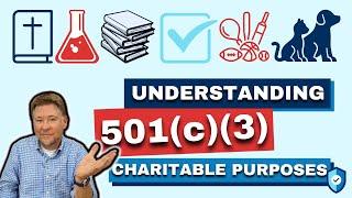 What Can You Do With a 501(c)(3)? Understanding IRS Charitable Purposes