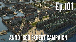 Anno 1800 Expert Campaign in 2024 (Episode 101) - Back to our ROOTS!