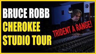 Cherokee STUDIO Tour - TRIDENT A RANGE - Bruce Robb (Rod Stewart, Ringo Starr)