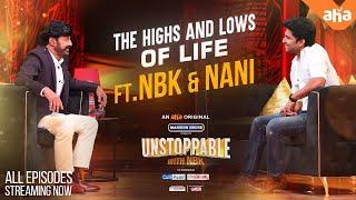 Nani's Natural Star Journey | Unstoppable with NBK | All episodes streaming now