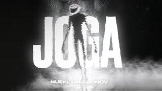 NUEKI, TOLCHONOV - JOGA