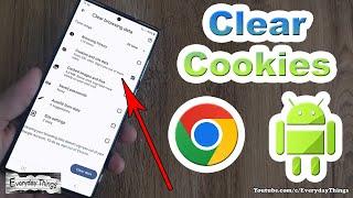 How to Clear Cookies in Chrome App on Android: Quick and Easy