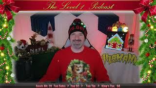 It's Christmas Marathon Time! Let's Order Food! The Level 1 Podcast Ep. 511: Dec. 23, 2024