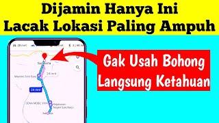 CARA MELACAK NOMOR HP LEWAT GOOGLE MAPS 2023 ?