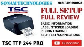 Full Review Setup of a TSC TTP-244 Pro barcode label printer