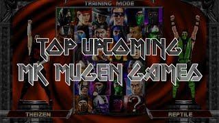 Top Upcoming MK MUGEN Games