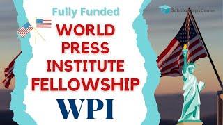 World Press Institute Fellowship in USA 2022 | Fully Funded | Scholarships Corner