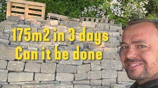 175m2 in 3 days. Can it be done