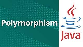 Polymorphism (Java Tutorial)