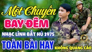 Một Chuyến Bay Đêm, Ly Cà Phê Cuối Cùng  Lk Nhạc Lính 1975 Bất Hủ Vượt Thời Gian, Bolero Hay Nhất