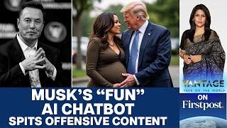 Elon Musk's New AI Chatbot Grok-2 Serves Up Sexual and Violent Content | Vantage with Palki Sharma