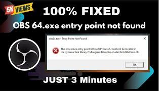 How To Fix obs64.exe-obs entry point not found  Windows 10,11