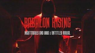   N¡gh†m∆res ∆nd 8Ø8s X Untitled Burial: BABALON RISING (OUT NOW) 