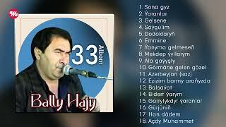 Bally Hajyyew - 33-nji albom