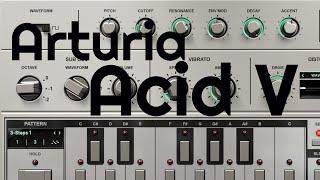 Arturia Acid V (No Talking)