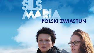 Sils Maria (2014) zwiastun PL, film dostępny na VOD