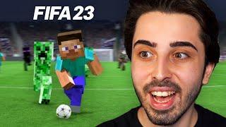 FIFA 23 MINECRAFT MODU OYNADIM! // MINECRAFT KARAKTERİYLE FIFA