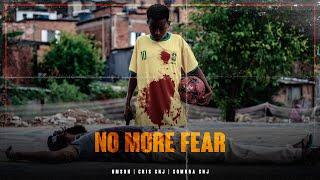 UmSoh- No More Fear feat. Cris SNJ, Sombra SNJ, Krozs