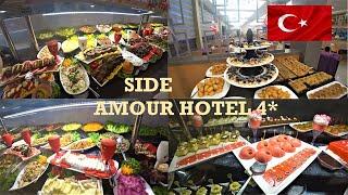 Ужин в отеле Side Amour Hotel 4*/ Turkey 2022