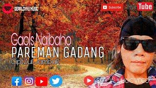 Pareman gadang - Gaols Naibaho [ official music video GERALDYKU ] Lagu minang populer terbaik