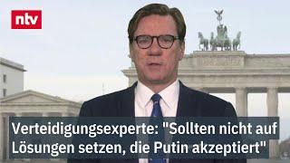 "Sollten nicht auf Lösungen setzen, die Putin akzeptiert" - Verteidigungsexperte für Abschreckung