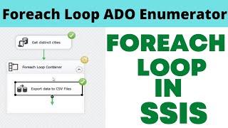 23 Foreach loop ado enumerator in SSIS example