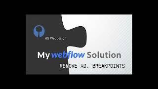 Remove additional breakpoints in Webflow