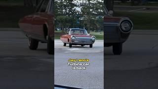 Jay Leno’s Turbine Car Is Back On the Road! #TurbineCar