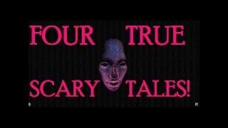 FOUR TRUE SCARY STORIES, REDDIT LETS NOT MEET VOLUME. 7