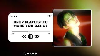 Kpop playlist to make you dance! 𝄞⨾𓍢ִ໋