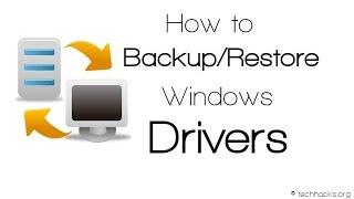 HOW TO BACKUP AND RESTORE DRIVER ON WINDOWS 7,8,10