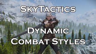 Skyrim Mod - SkyTactics Dynamic Combat Styles