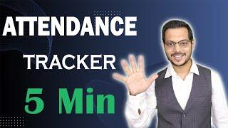 Attendance Tracker in just 5 MIN | Office Attendance tracker