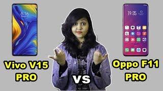 Oppo F11 PRO vs Vivo V15 PRO - Waste of MONEY ?