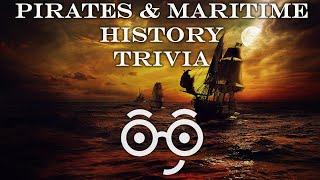 Pirates & Maritime History Trivia