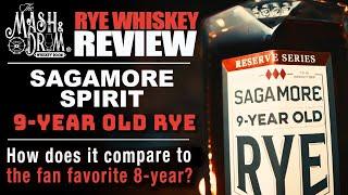 Sagamore 9 Year Rye Whiskey Review! Better than the 8 Year?