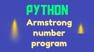 Python  program to check Armstrong number