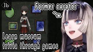 【Ib】Vtuber who turns horror gameplay into museum commentary