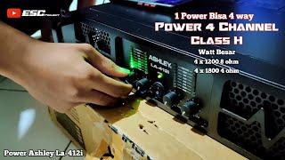 Ashley La-412i || Power 4 Channel || Watt Besar Class H