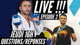 LIVE !!! QUESTIONS/ RÉPONSES !! Episode 2