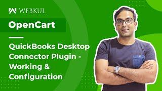 OpenCart QuickBooks Desktop Connector Plugin - Working & Configuration