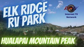 Elk Ridge RV Park - Hualapai Mountain Park  Campground 2020