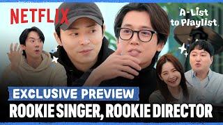 [EXCLUSIVE PREVIEW] Going from costars to singer & director | A-List to Playlist | Netflix [EN]